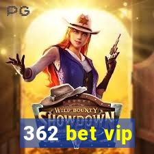 362 bet vip